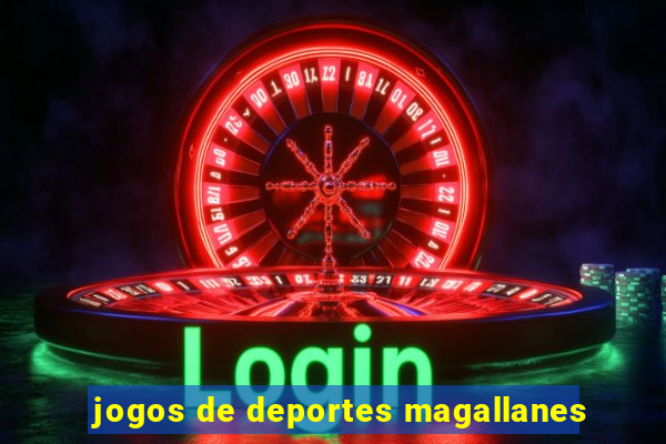 jogos de deportes magallanes